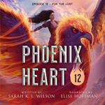 Phoenix Heart: Episode 12 
