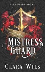 Mistress Guard