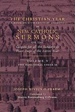 The Christian Year: Vol. 5 (The Sanctoral Cycle II)