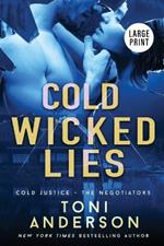 Cold Wicked Lies: Large Print