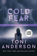 Cold Fear: Large Print