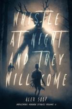 Whistle at Night and They Will Come: Indigenous Horror Stories