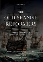 The Old Spanish Reformers, Vol. 27: Exposition of the First Psalm of David