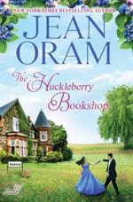 The Huckleberry Bookshop: An Enemies to Lovers Sweet Romance