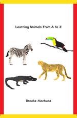 Learning Animals From A to Z