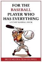 For the Baseball Fan Who Has Everything: A Funny Baseball Book