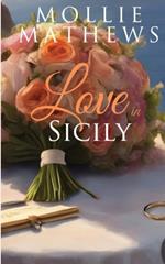 Love In Sicily