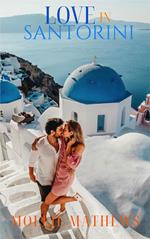 Love in Santorini