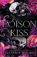 Poison Kiss: Luxe paperback edition