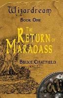 Wizardream Book One: The Return of Maradass