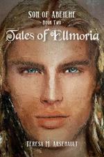 Tales of Ellmoria: Son of Abeilhe