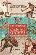 Relatos de la mitologia griega en 10 minutos: La Iliada y La Odisea