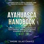 Ayahuasca Handbook