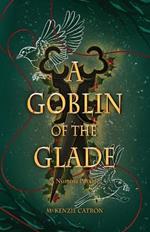 A Goblin of the Glade