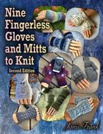 Nine Fingerless Gloves and Mitts to Knit