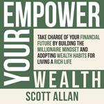 Empower Your Wealth