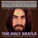 George Harrison The Holy Beatle