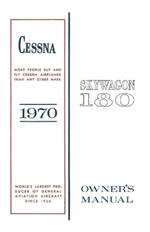 Cessna 1970 Skywagon 180 Owner's Manual