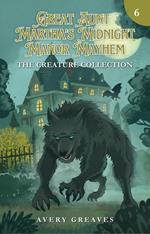 Great Aunt Martha's Midnight Manor Mayhem