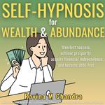 Self-Hypnosis for Wealth and Abundance