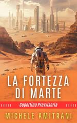 La Fortezza di Marte