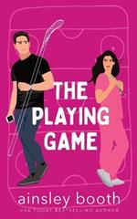 The Playing Game: A Hockey Romance