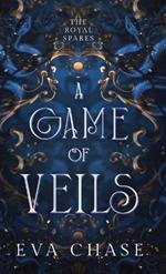 A Game of Veils