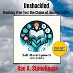 Unshackled