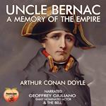 Uncle Bernac A Memory Of The Empire