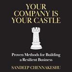 Your Company Is Your Castle