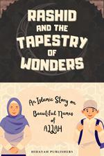 Rashid and the Tapestry of Wonders