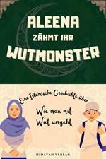 Aleena zähmt ihr Wutmonster