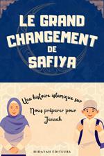 Le Grand Changement de Safiya