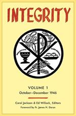 Integrity: Volume 1 (1946)