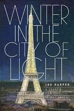 Winter in the City of Light: A search for self in retirement