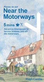Near the Motorways: Attractive alternatives to service stations