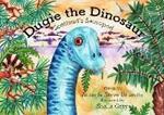 Dugie The Dinosaur: Scotland's Sauropod