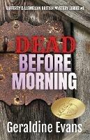 Dead Before Morning: British Detectives