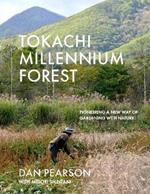 Tokachi Millennium Forest: Pioneering a New Way of Gardening with Nature