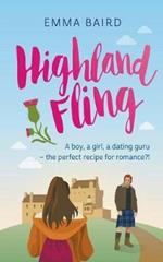 Highland Fling: A boy, a girl, a dating guru - the perfect recipe for romance?!