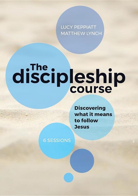 The Discipleship Course