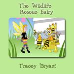 Wildlife Rescue Fairy, The