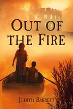 Out of the Fire