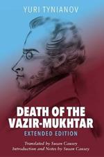 Death of the Vazir-Mukhtar Extended Edition