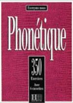 Exercons-nous: 350 exercices de phonetique - livre