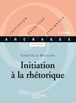 Initiation à la rhétorique - Ebook epub