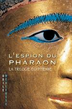 L'espion du pharaon