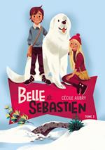Belle et Sébastien 3 - La rencontre