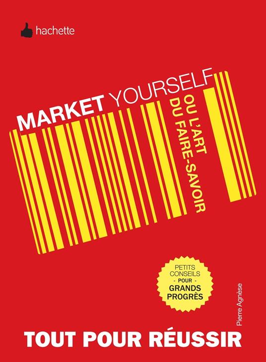 Market yourself ou l'art du faire savoir