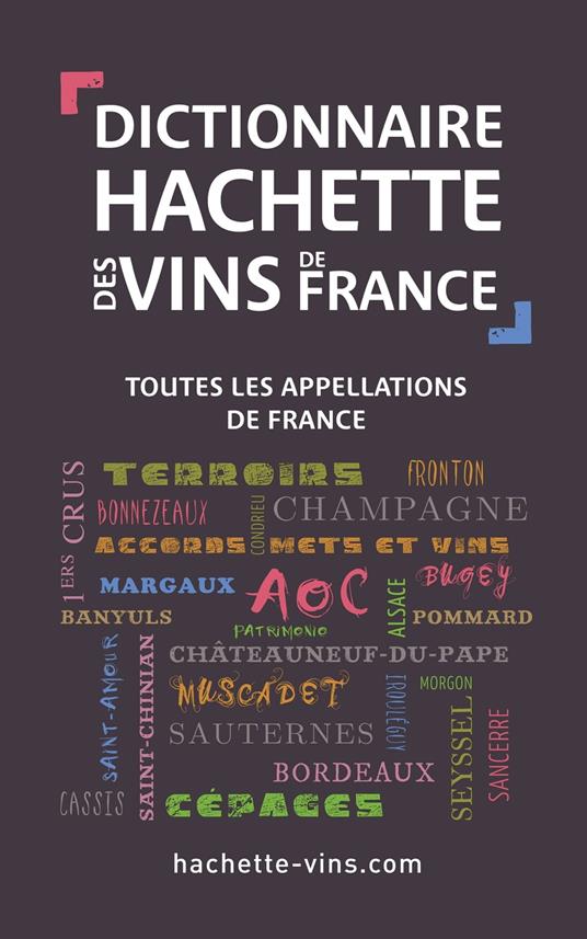 Dictionnaire des vins de France